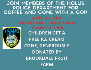 Join members of the Hollis Police Department for Coffee & Cone with a Cop